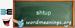 WordMeaning blackboard for shtup